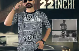 22 Inchi Lyrics Mansher Manna