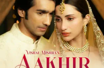 Aakhir Lyrics Vishal Mishra