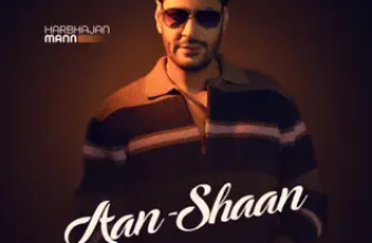 Aan Shaan Lyrics Harbhajan Mann