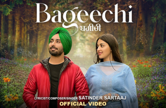 Bageechi Satinder Sartaaj Official Music Video