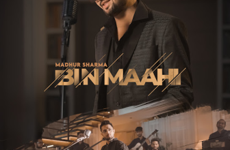 Bin Maahi Lyrics - Madhur Sharma and Nusrat Fateh Ali Khan