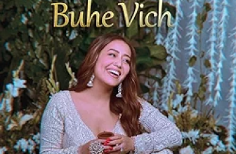 Buhe Vich by Neha Kakkar Song Lyrics