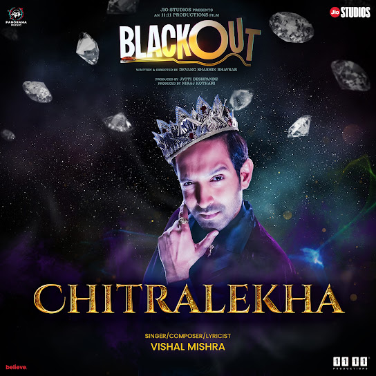 Chitralekha Lyrics Vishal Mishra (From 'Blackout')