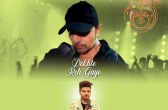 Dekhte Reh Gaye by Salman Ali and Himesh Reshammiya - Song Lyrics