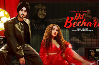 Dil Bechara Lyrics - Neha Kakkar and Rohanpreet Singh