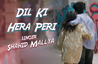 Dil Ki Hera Pheri Lyrics - Shahid Mallya