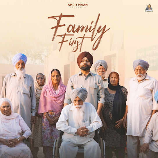 Family First Lyrics Amrit Maan