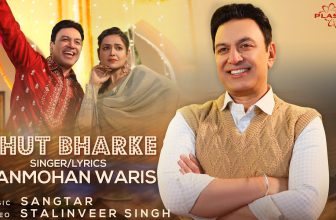 Ghut Bharke Lyrics Manmohan Waris