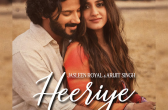 Heeriye Lyrics - Jasleen Royal and Arijit Singh