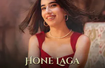 Hone Laga Hai Pyaar Lyrics Zyra Nargolwala