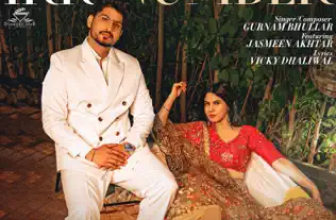 Ikk Number Lyrics Gurnam Bhullar and Jasmeen Akhtar