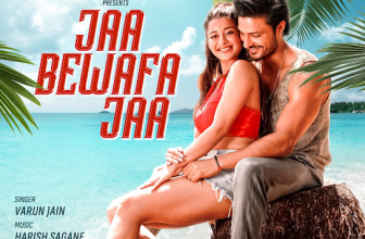 Jaa Bewafa Jaa Lyrics Varun Jain