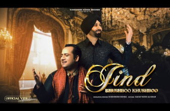 Jind Khushboo Khushboo Sukshinder Shinda and Rahat Fateh Ali Khan Music Video Out Now