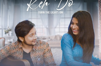 Keh Do (Turn The Lights On) by Pawandeep Rajan and Arunita Kanjilal - Song Lyrics