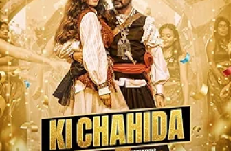 Ki Chahida Lyrics Karan Randhawa and Gurlez Akhtar