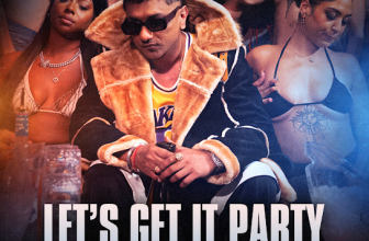 Let's Get It Party Lyrics - Yo Yo Honey Singh