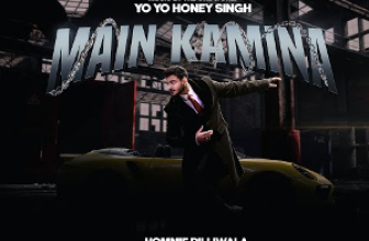 Main Kamina Lyrics Hommie Dilliwala and Yo Yo Honey Singh