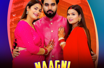 Naagni Fadi Gayi Lyrics Hardeep Khan and Pawandeep Sodhi feat. Armaan Malik