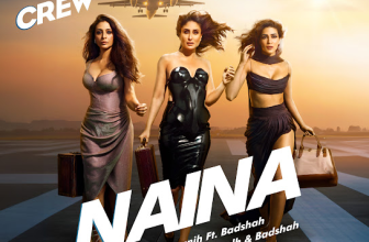 Naina Lyrics Diljit Dosanjh and Badshah (From 'Crew')