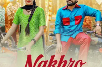 Nakhro Lyrics Khasa Aala Chahar