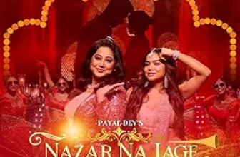 Nazar Na Lage Lyrics Payal Dev