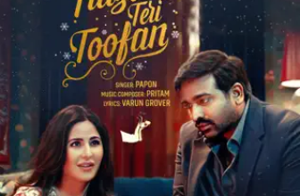 Nazar Teri Toofan Lyrics Papon (From 'Merry Christmas')