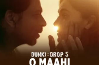 O Maahi Lyrics Arijit Singh (From 'Dunki')