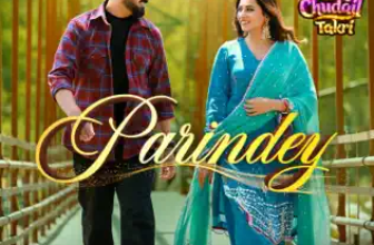 Parindey Lyrics B Praak (From 'Jatt Nu Chudail Takri')