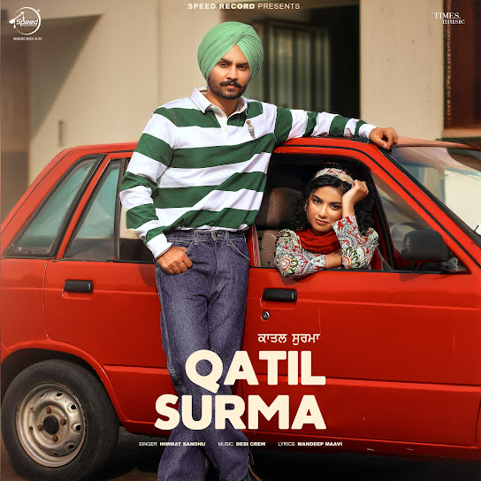 Qatil Surma Lyrics Himmat Sandhu