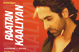 Raatan Kaaliyan Lyrics - Ayushmann Khurrana