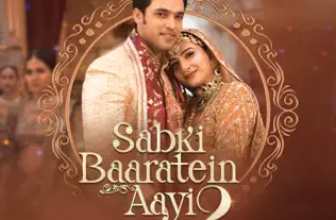 Sabki Baaratein Aayi 2 Lyrics Dev Negi and Seepi Jha