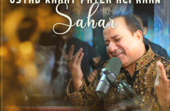 Sahar Qareeb Hai Lyrics - Rahat Fateh Ali Khan