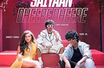 Saiyaan Dheere Dheere Lyrics Tony Kakkar and Neha Kakkar