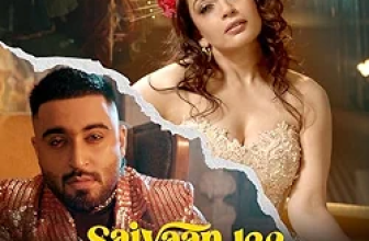 Saiyaan Jee Lyrics Mellow D and Vanitaa Pande