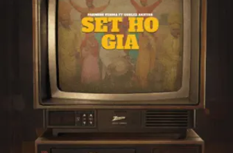 Set Ho Gia Lyrics Parmish Verma and Gurlez Akhtar