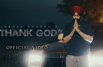 Thank God by Jordan Sandhu Official Music Video Out Now