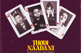 Thodi Nadaani Lyrics - Neeraj Shridhar