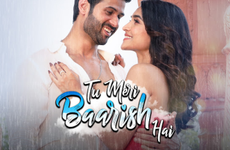 Tu Meri Baarish Hai Lyrics - Saaj Bhatt and Sunidhi Chauhan