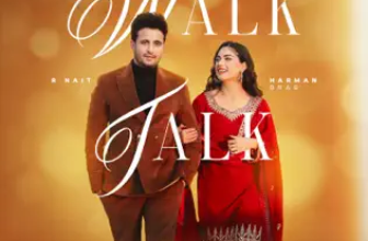 Walk Talk Lyrics R Nait and Shipra Goyal