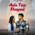 Mal Mal Lyrics – B Praak and Jaani